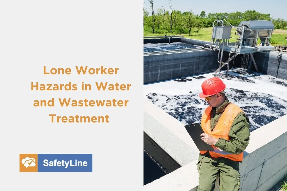Lone Worker Hazards in Water and Wastewater Treatment
